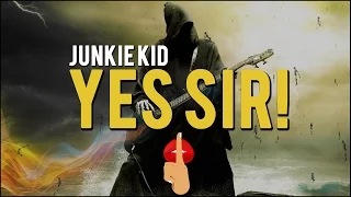 Junkie Kid - YES SIR! (Original Mix)