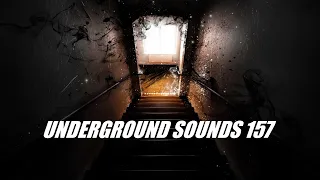 Underground Sounds 157 House, Organic House / Downtempo, Progressive House, Tech House Mix