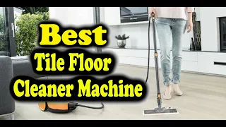 Best Tile Floor Cleaner Machine Consumer Reports : The Top 5