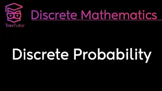 [Discrete Mathematics] Discrete Probability