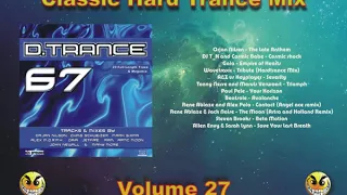 Classic Hard Trance Mix - 1990s - 2000s...Vol 27 (D.Trance)