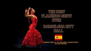 The Best Flamenco Show Ever - Full -  Barcelona City Hall - Must Watch - 31-03-2024