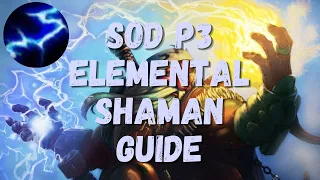 Sod Phase 3 Elemental Shaman Guide | Runes Talents Rotation | Beginner's Guide
