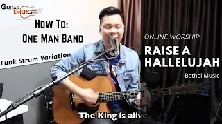 Raise A Hallelujah - Bethel Music (GE One Man Band: Acoustic Guitar Cover)