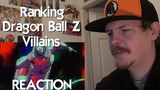 Ranking Dragon Ball Z Villains From Weakest To Strongest REACTION