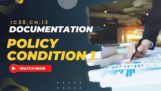 Documentation Policy condition -1, #ic38exams Chapter 13 #irdai