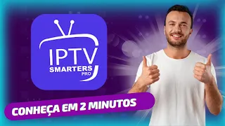 IPTV SMARTERS PRO - Conheça O App em 2 minutos!