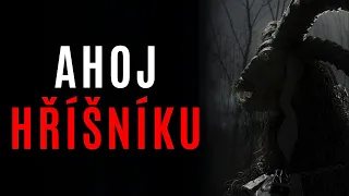 AHOJ HŘÍŠNÍKU - Creepypasta CZ