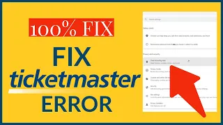 How to Fix Ticketmaster Error 2023?