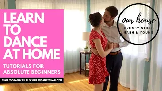 OUR HOUSE - CROSBY STILLS NASH & YOUNG | BEGINNER WEDDING FIRST DANCE CHOREOGRAPHY ONLINE LESSONS