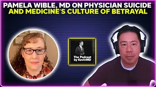Pamela Wible, MD on physician suicide and medicine’s culture of betrayal