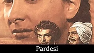 Pardesi 1957, 123/365 Bollywood Centenary Celebrations
