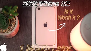 2022 iPhone SE 3 One Month Later - Is It Worth It ?