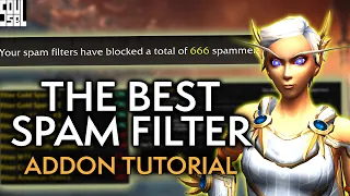 How To Filter Boost Spam From World Of Warcraft - Addon Tutorial