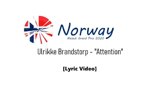 Eurovision 2020 - Norway - Ulrikke Brandstorp - "Attention" [Lyric Video]