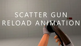 TF2 Scatter Gun Reload Animation but its Realistic