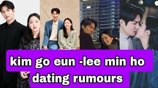 kim go eun -lee min ho  dating rumours