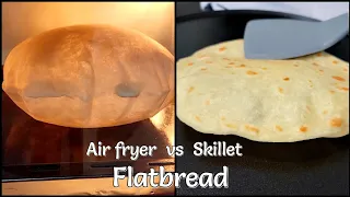 Flatbread Recipe (No Yeast) Air fryer or skillet