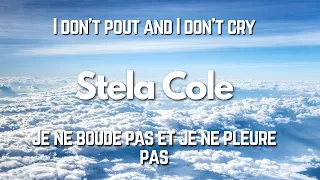 Stela Cole Walking On The Moon Lyrics translated to français