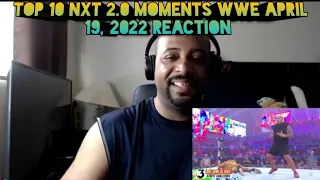 Top 10 NXT 2 0 Moments  WWE Top 10, April 19, 2022 REACTION