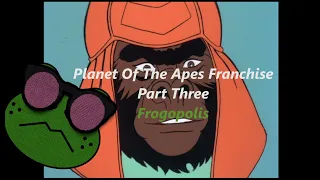 Planet Of The Apes - Part Three [Return To The Planet of The Apes]