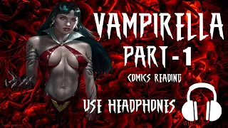 Vampirella Strikes PART 1 #Comicsreading #useheadphones