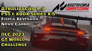 Assetto Corsa Competizione | Conferindo a Atualização 1.9 p/ consoles + DLC 2023 GT World Challenge