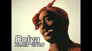 2PAC REMİX DOLYA VOROVSKAYA