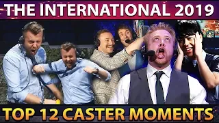 TOP 12 HYPE CASTER Moments of TI9 The International 2019 Dota 2