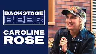 Caroline Rose | Backstage Beer