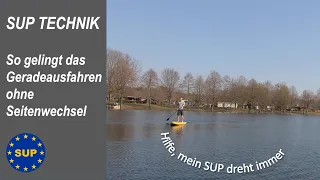 Hilfe mein SUP dreht | Wie fahre ich mit einem SUP geradeaus | Gewichtsverteilung und C-Schlag