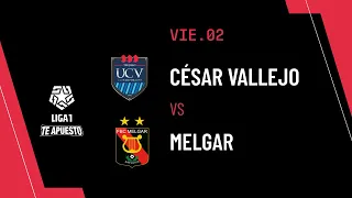 Cesar Vallejo 3-2 Melgar: resumen EXTENDIDO del partido por la Liga1 Te Apuesto 2024