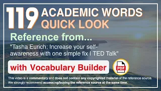 119 Academic Words Quick Look Words Ref from "Increase your self-awareness with one simple fix, TED"