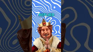 Burger King 👑 Replied to The Whopper Whopper Memes #shorts #memes