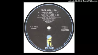 Propaganda - Frozen Faces (12'' Version)