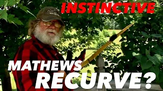 MATHEWS RECURVE? TRADITIONAL BOW INSTINCTIVE ARCHERY AT 72!