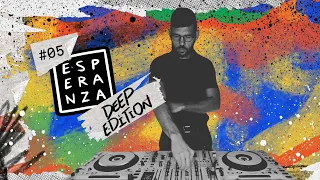 Deep House DJ Set 2024 | Radio Esperanza #05 | Deep Edition