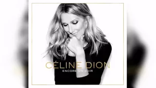 Celine Dion - Encore Un Soir (PREVIEW 30")