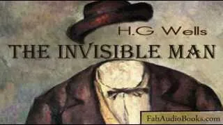 THE INVISIBLE MAN by H. G. Wells - complete unabridged audiobook - Fab Audio Books