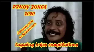 Pinoy Jokes 2020 - Tagalog Jokes Compilations - Best Collections Funny Pinoy Jokes [Kataw-anan 003]