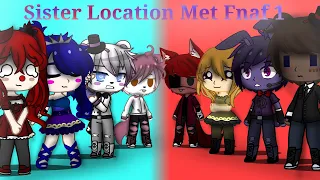 [FNAF] Sister Location meets Fnaf 1 //Gacha club//