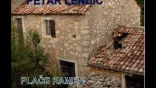 PETAR LENDIĆ-PLAČE KAMEN