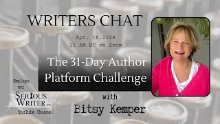 Writers Chat ~ 31-Day Author Platform Challenge