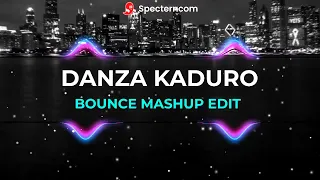 Don Omar - Danza Kaduro (Bounce Mashup Edit) 130