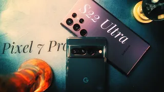 Pixel 7 Pro VS S22 Ultra Camera Comparison (Videography)