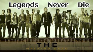 The Walking Dead - Legends+Never+Die [Lyrics] || The Walking Dead Tribute Official Music Video  #TWD