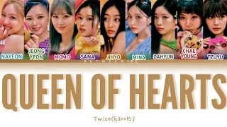 TWICE “Queen of Hearts” color coded lyrics