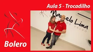 Aula 5 de Bolero - "Trocadilho"