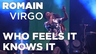 Romain Virgo - Who Feels it Knows it Live @ Reggae Geel Festival Belgium 2018