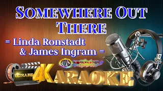 Somewhere Out There - Linda Ronstadt & James Ingram - HD KARAOKE 🎤🎶